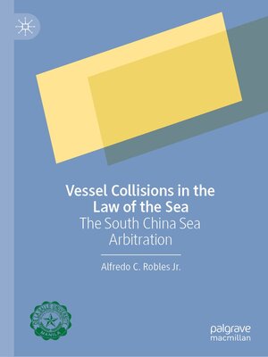 cover image of Vessel Collisions in the Law of the Sea